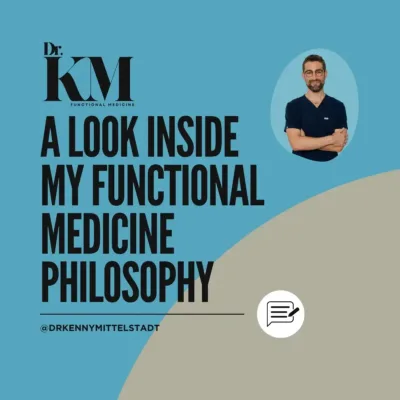This image shows the title of the blog post: "My Personal Functional Medicine Philosophy"